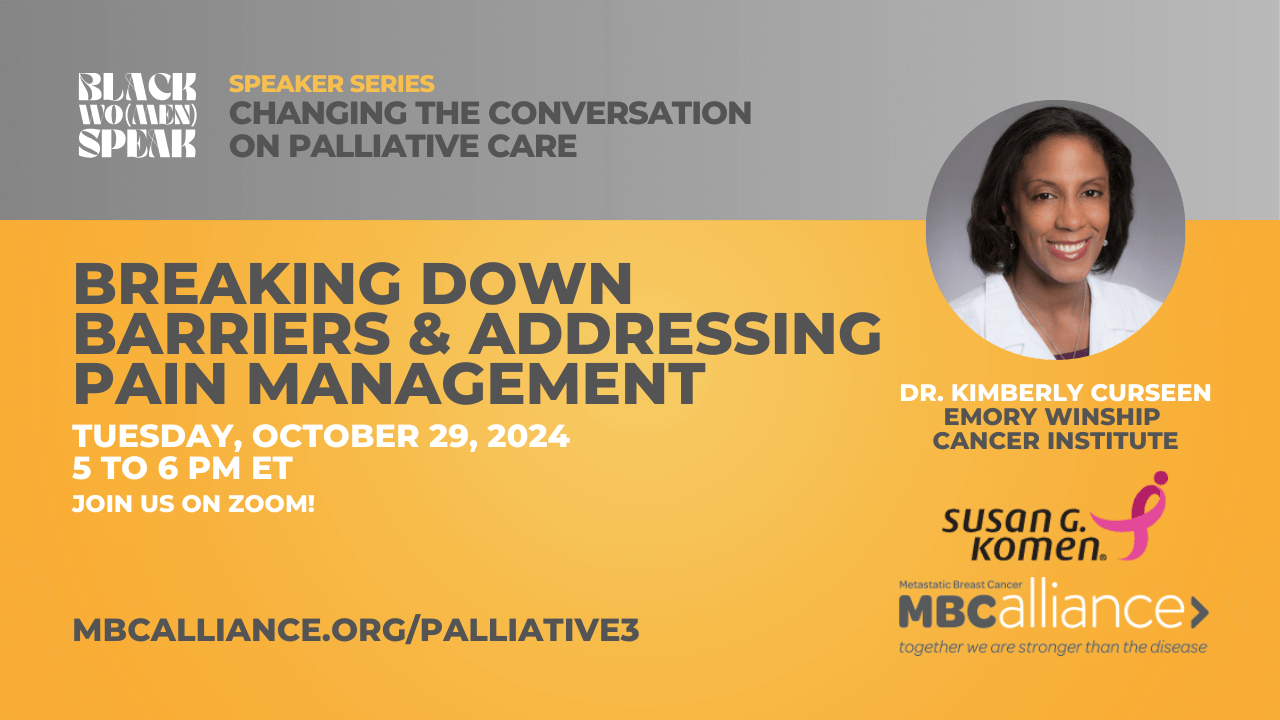 Breaking Down Barriers & Addressing Pain Management Dr. Kimberly Curseen, Emory Winship Cancer Institute Tuesday, October 29, 2024